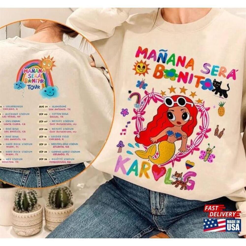 Manana Sera Bonito Karol G Shirt 2023 Tour Sweatshirt La Bichota Unisex